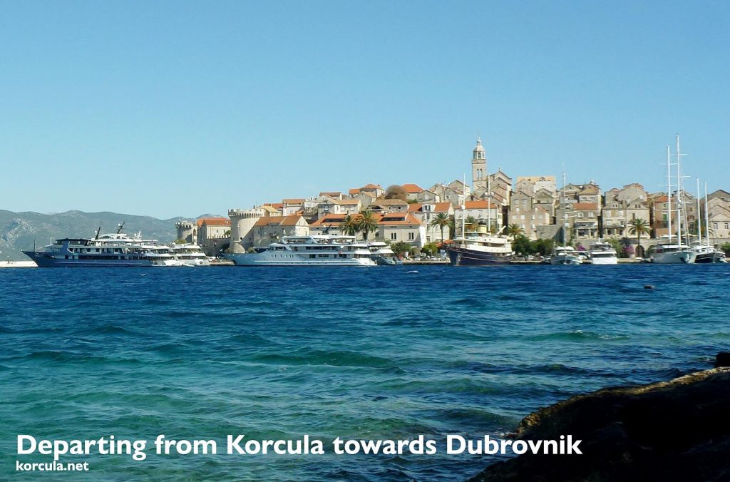 Departure from Korcula Island towards Dubrovnik – port and Old Town views